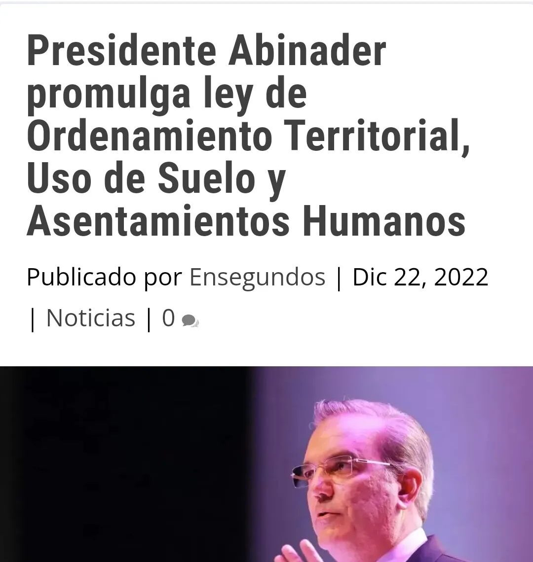 Luis Abinader proclama ley de Ordenamiento Territorial